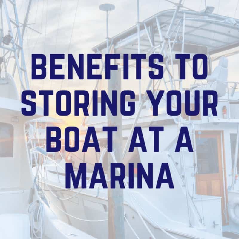 Boats in storage with the caption, Benefits to storing your boat at a marina.